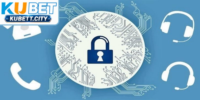 Cam kết nghĩa vụ bảo mật giữa KUBET và hội viên rõ ràng, minh bạch